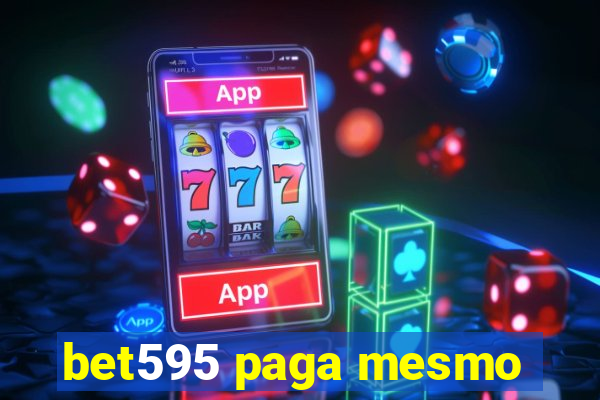 bet595 paga mesmo